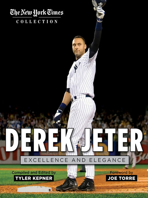 Title details for Derek Jeter by The New York Times - Available